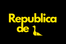 Yellow text 'Republica de' on a black background